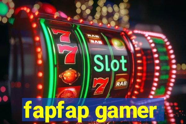 fapfap gamer